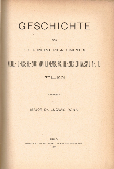 Geschichte des k. u. k. InfanterieRegimentes Nr. 15 Stöhr