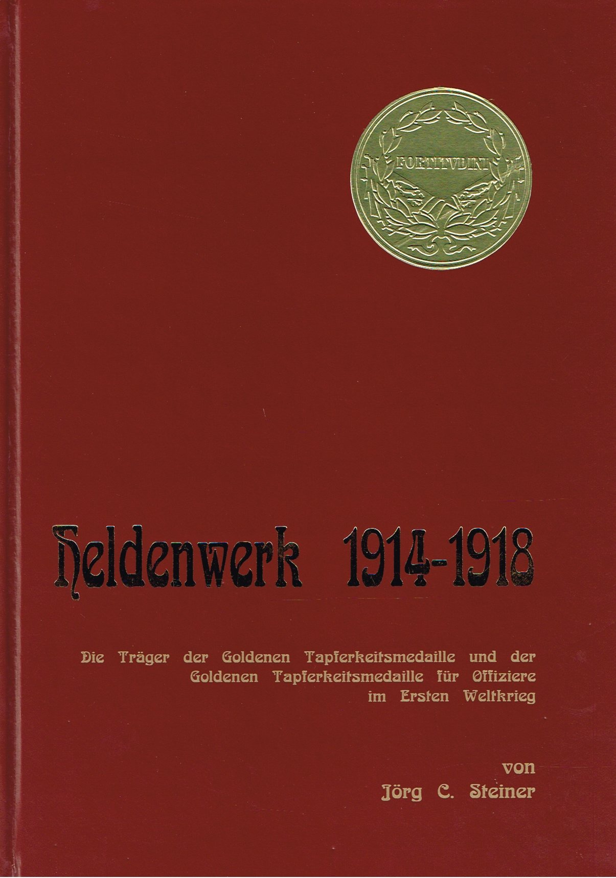 Heldenwerk 1914-1918 - Stöhr Buchshop