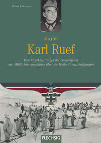 Major der Reserve Major Karl Ruef 2 Militaria-Bücher Heinz Groth 