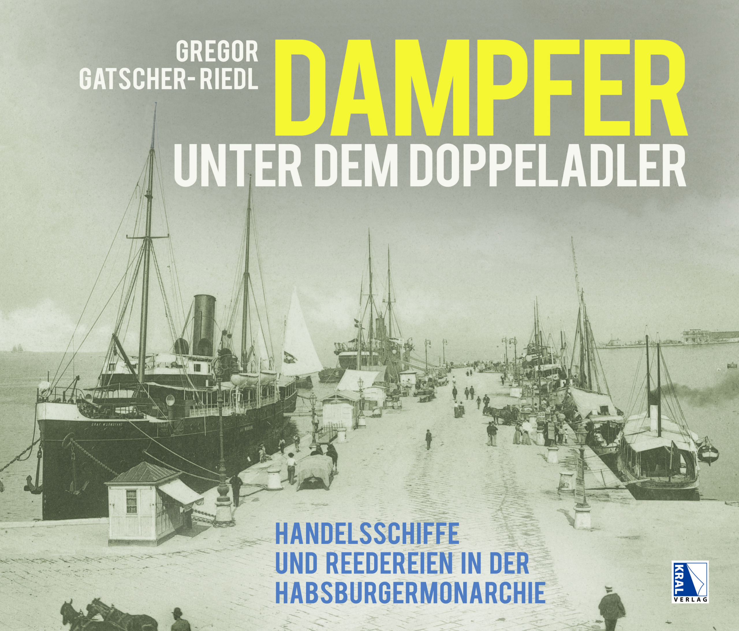 Dampfer unter dem Doppeladler - Stöhr Buchshop