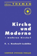 Kirche und Moderne - moderne Kirche?
