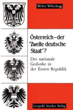 Österreich - der "Zweite deutsche Staat"?