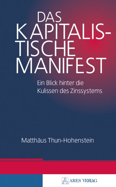 Das kapitalistische Manifest