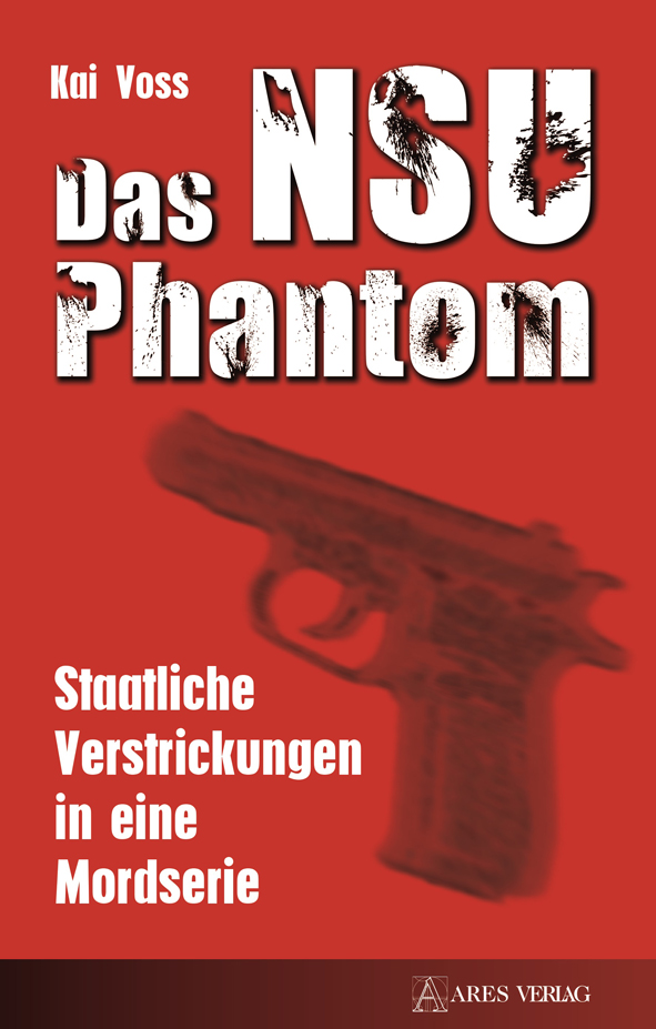 Das NSU-Phantom